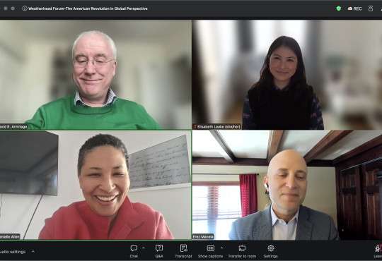 Screenshot of the four panelists David Armitage, Elisabeth Leake, Danielle Allen, and Erez Manela on Zoom